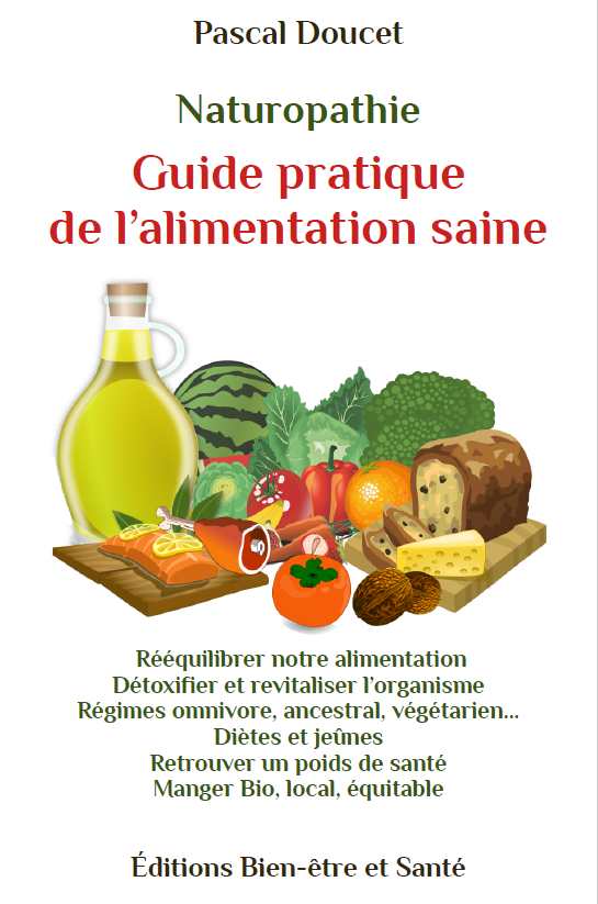 Guide pratique de l'alimentation saine   390 pages  25 €